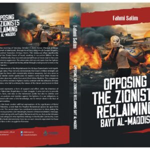 Opposing The Zionists Reclaiming Bayt Al-Maqdis--COVER.jpeg