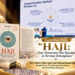 HAJI: Dari Pemurnian Misi Kenabian ke Revolusi Kebangkitan", KH. Fahmi Salim Ajak Umat Maknai Ibadah Haji sebagai Poros Transformasi Peradaban dan Ketahanan Keluarga