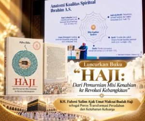HAJI: Dari Pemurnian Misi Kenabian ke Revolusi Kebangkitan", KH. Fahmi Salim Ajak Umat Maknai Ibadah Haji sebagai Poros Transformasi Peradaban dan Ketahanan Keluarga